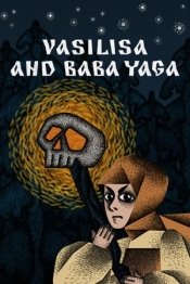 Vasilisa and Baba Yaga