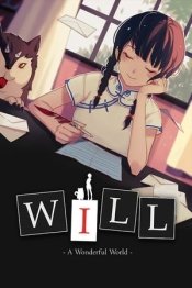 WILL: A Wonderful World