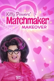Kitty Powers' Matchmaker Makeover