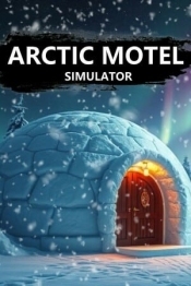 Arctic Motel Simulator
