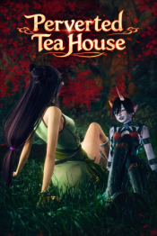 Perverted Tea House