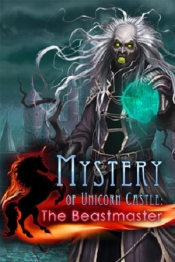 Mystery of Unicorn Castle: The Beastmaster