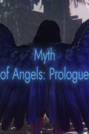 Myth of Angels: Prologue