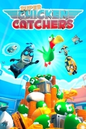 Super Chicken Catchers