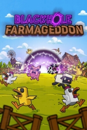 Black Hole: Farmageddon