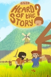 Heard of the Story?