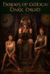 Heroes of Celtica: Dark Druid