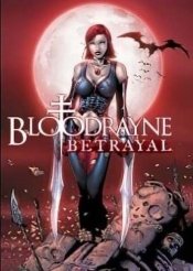 BloodRayne Betrayal