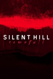 SILENT HILL: Townfall