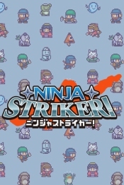 Ninja Striker!