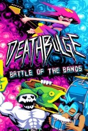 Deathbulge: Battle of the Bands