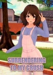 Surrendering to My Crush