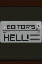 Editor's Hell