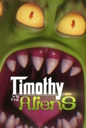 Timothy vs the Aliens