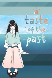 A Taste of the Past