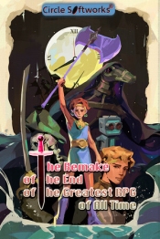 The Remake of the End of the Greatest RPG of All Time