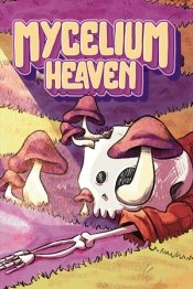 Mycelium Heaven