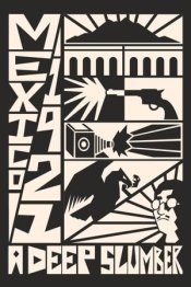 Mexico, 1921. A Deep Slumber.