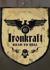 Ironkraft - Road to Hell