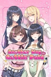 Another Way of Gettin' Paid