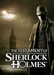 The Testament of Sherlock Holmes