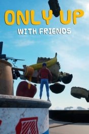 Only Up: With Friends