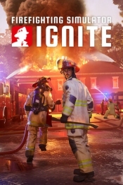 Firefighting Simulator: Ignite
