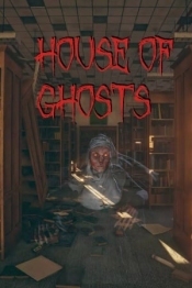 House of Ghosts