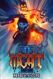 M.E.A.T. 2: Absolute Zero