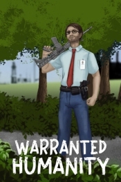 Warranted Humanity
