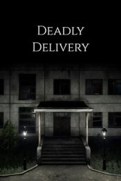 Deadly Delivery