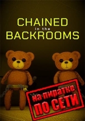 Chained in the Backrooms по сети