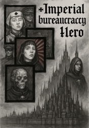 Imperial Bureaucracy Hero