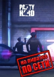 Party Hard 2 по сети