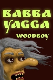 Babba Yagga: Woodboy