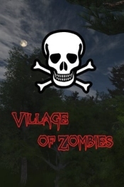 Village of Zombies