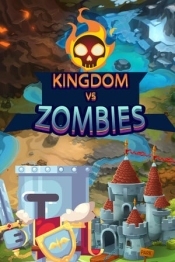 Kingdom vs Zombies