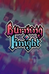 Burning Knight