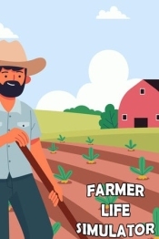 Farmer Life Simulator