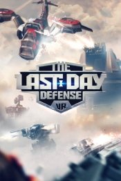 The Last Day Defense VR
