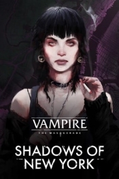 Vampire: The Masquerade - Shadows of New York