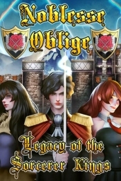 Noblesse Oblige: Legacy of the Sorcerer Kings