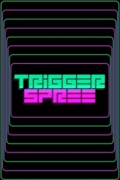 Trigger Spree