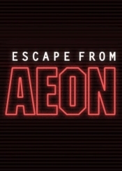 Escape From Aeon