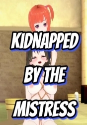 Kidnapped By The Mistress