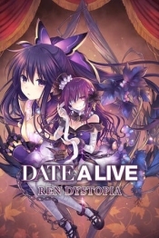 DATE A LIVE: Ren Dystopia