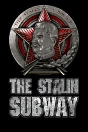 The Stalin Subway