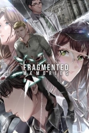 Fragmented Memories - Arc One