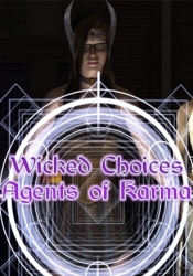 Wicked Choices: Agents of Karma