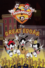 Animaniacs The Great Edgar Hunt